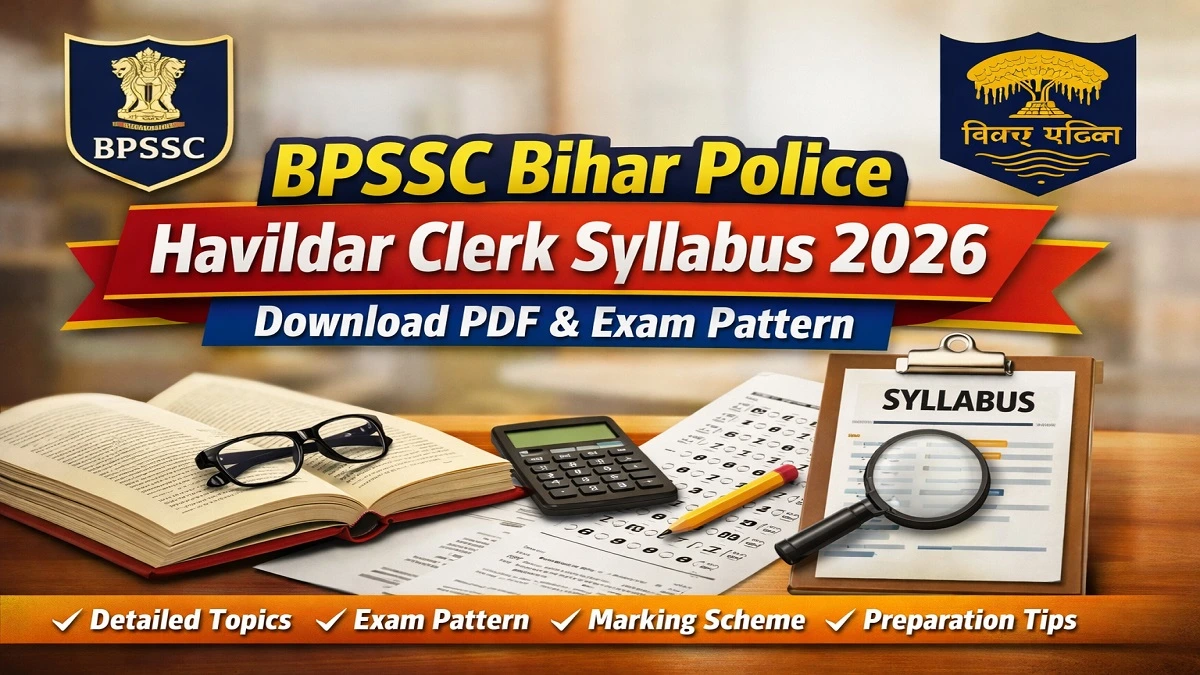 BPSSC Bihar Police Havildar Clerk Syllabus 2026 Exam Pattern PDF