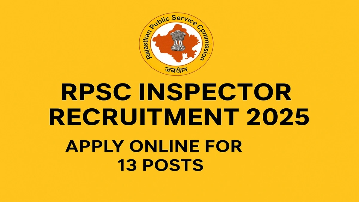 RPSC Inspector Recruitment 2025 Apply Online for 13 Inspector Posts